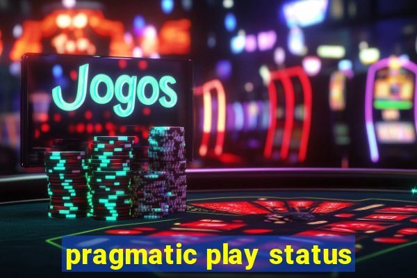 pragmatic play status